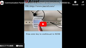 Introduction the Setting of the Communication Parameters of One of the Power IOT Instruments ADW300 Series